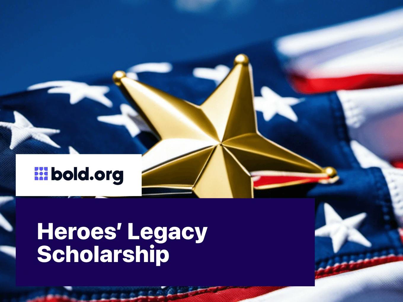 Heroes’ Legacy Scholarship