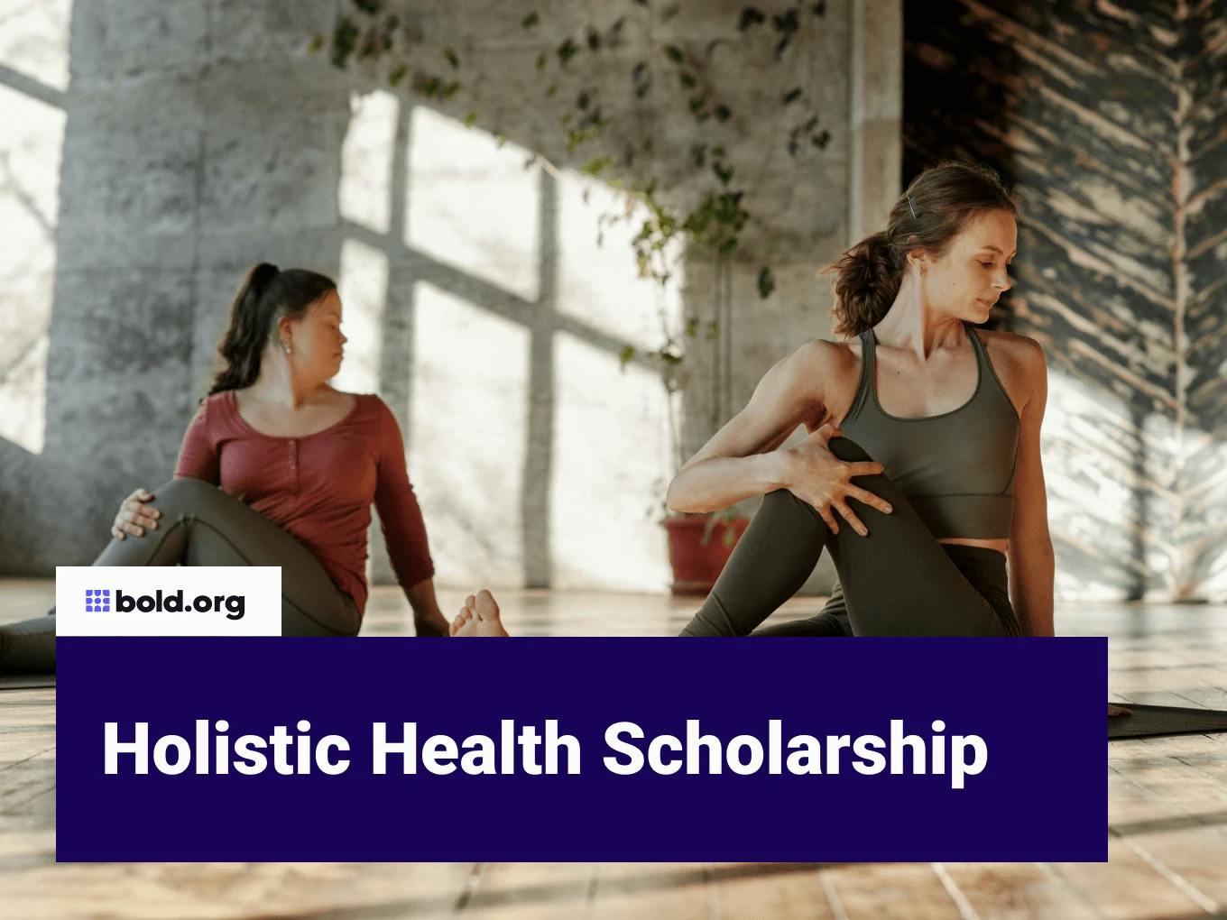 Holistic Health Scholarship