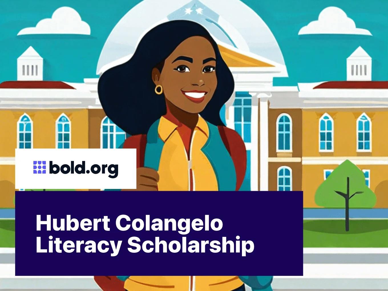 Hubert Colangelo Literacy Scholarship