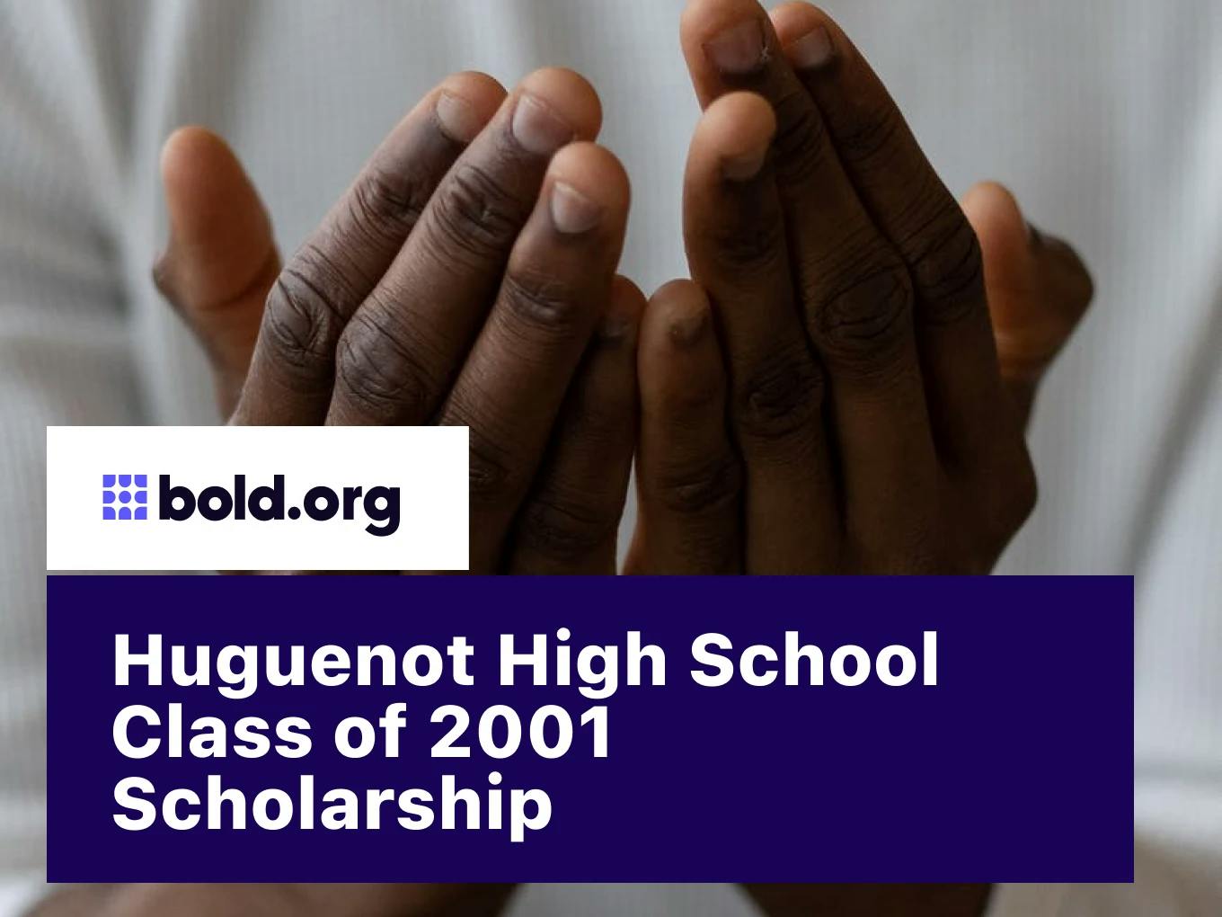 Huguenot High School Class of 2001 Scholarship