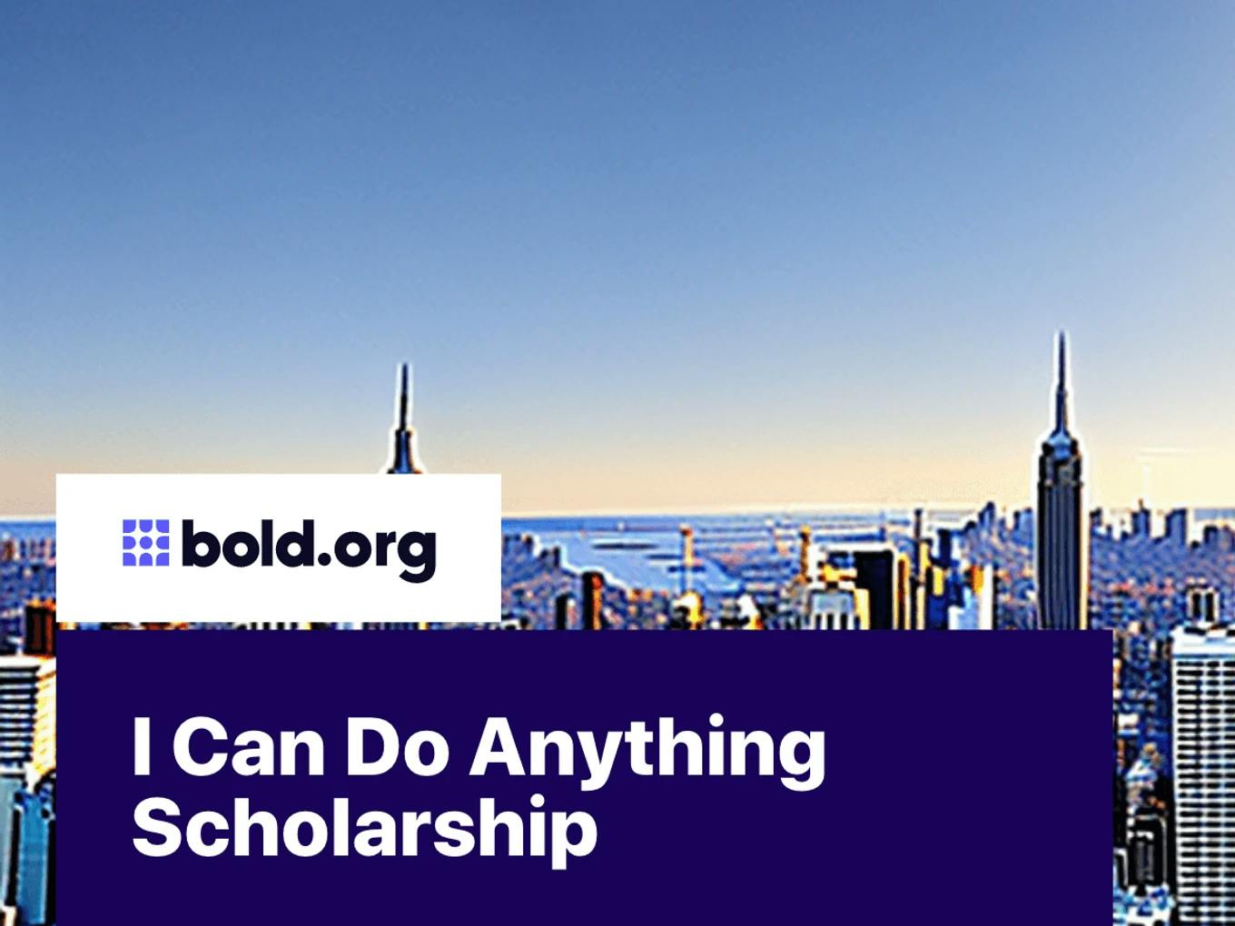 I Can Do Anything Scholarship
