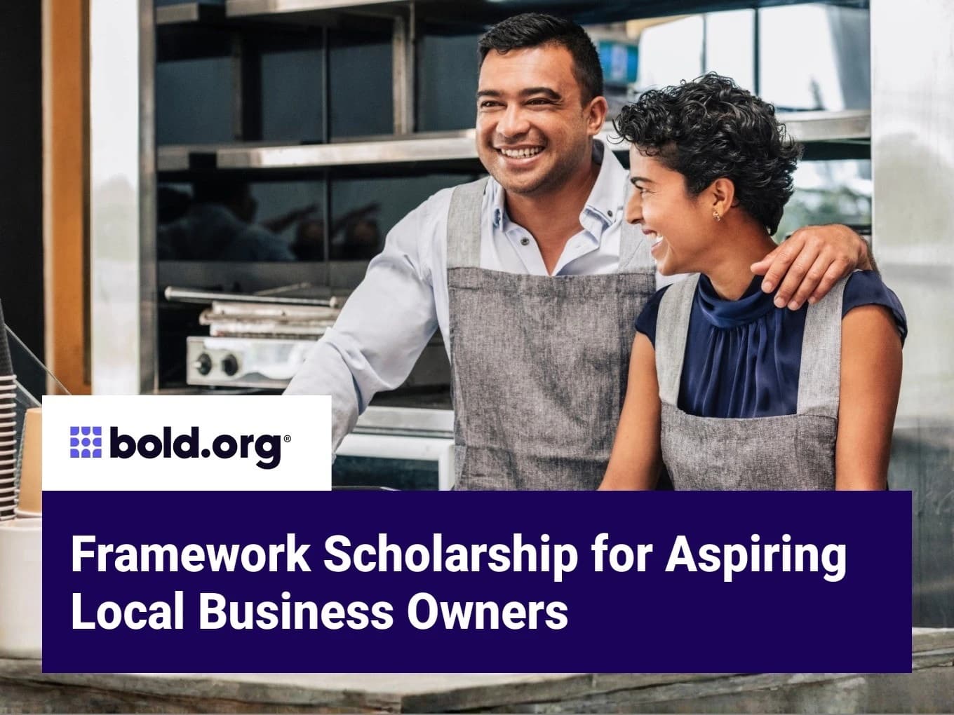 Framework Scholarship for Aspiring Local Business Owners