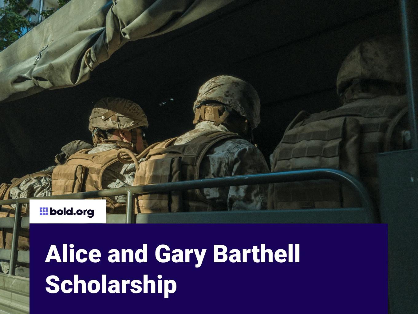 Alice and Gary Barthell Scholarship