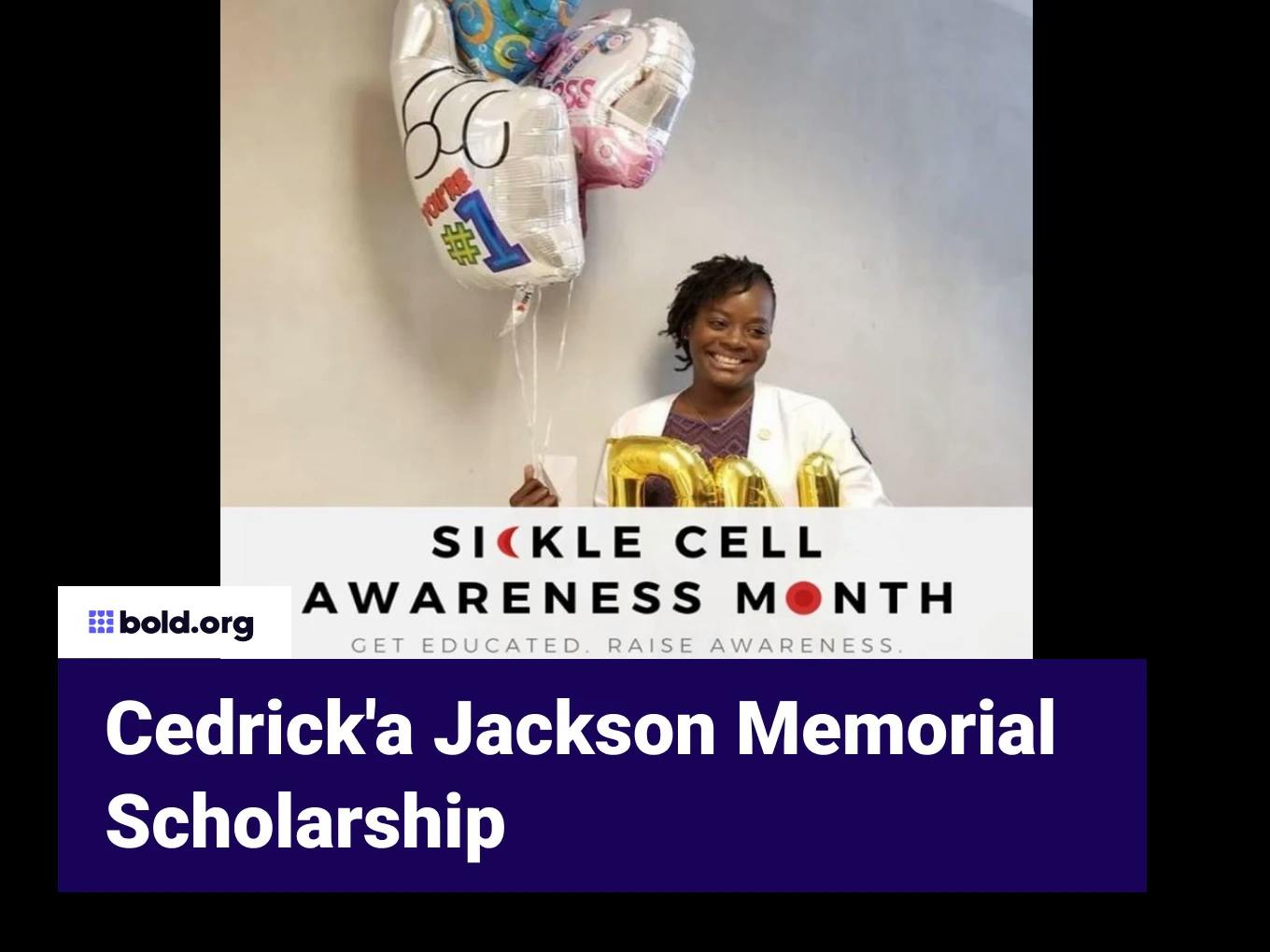 Cedrick'a Jackson Memorial Scholarship