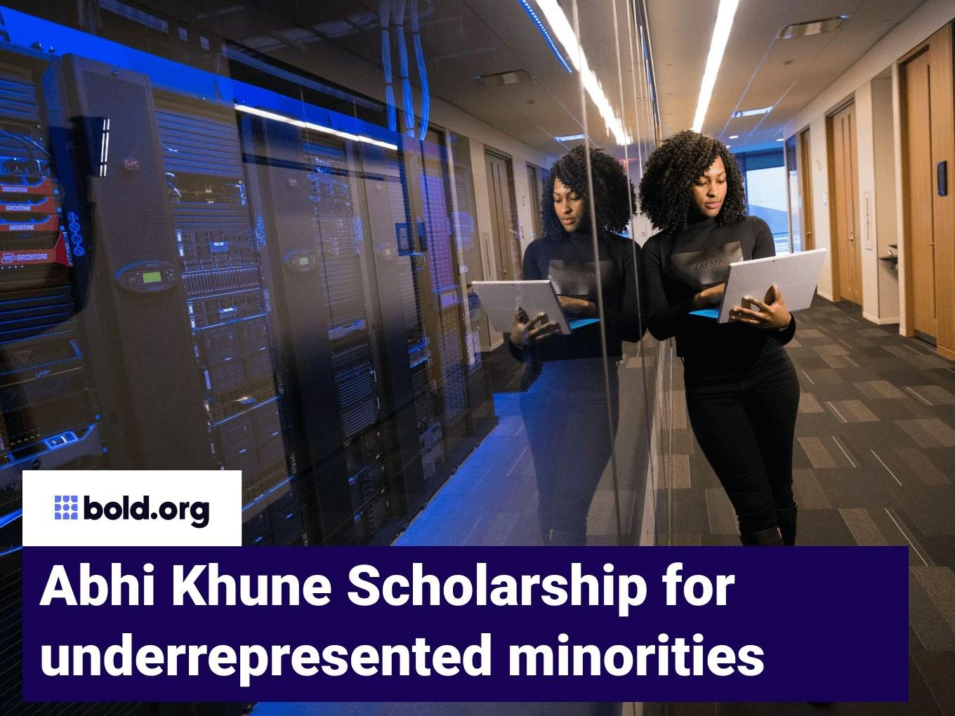 Abhi Khune Underrepresented Minorities Scholarship