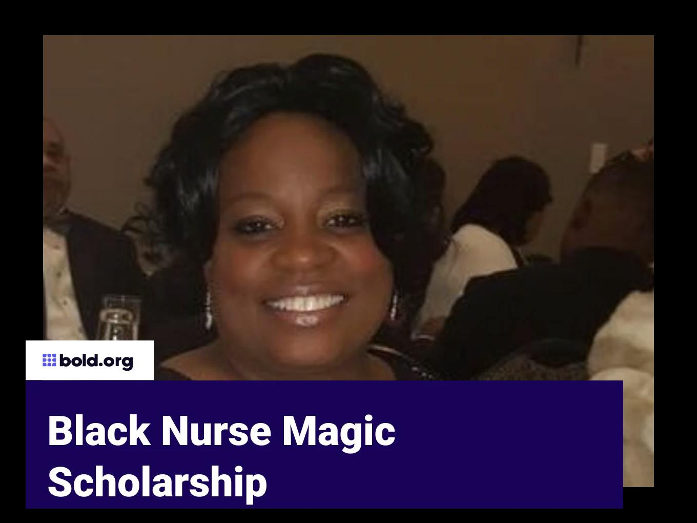 Black Nurse Magic Scholarship