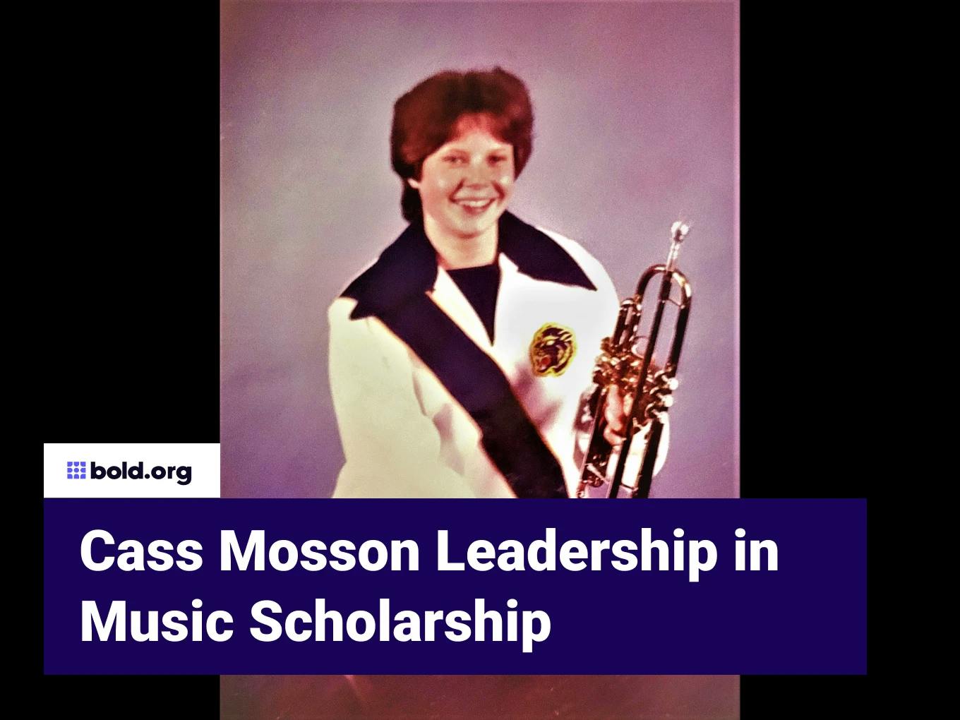 Cass Mosson Leadership in Music Scholarship