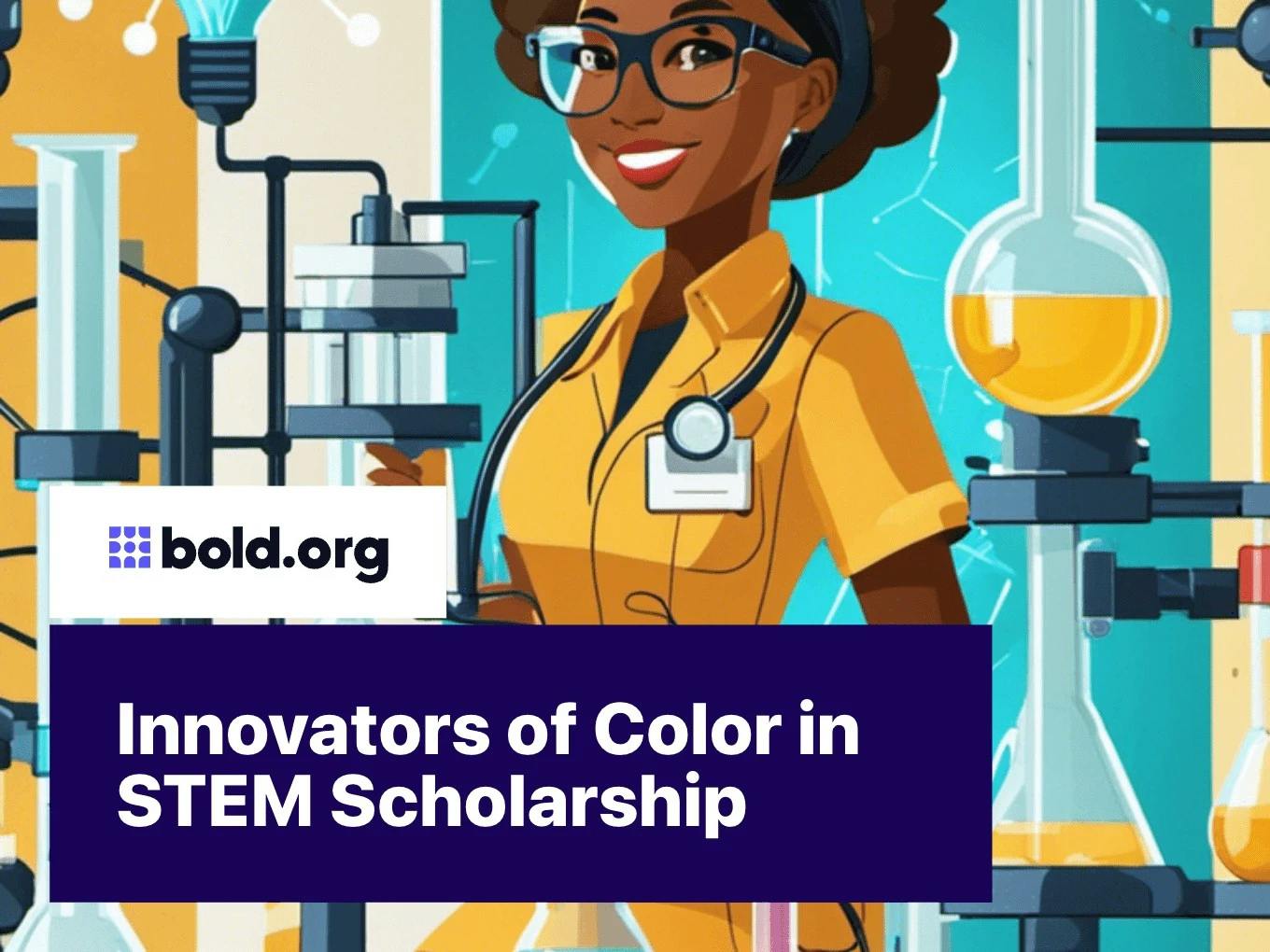 Innovators of Color in STEM Scholarship