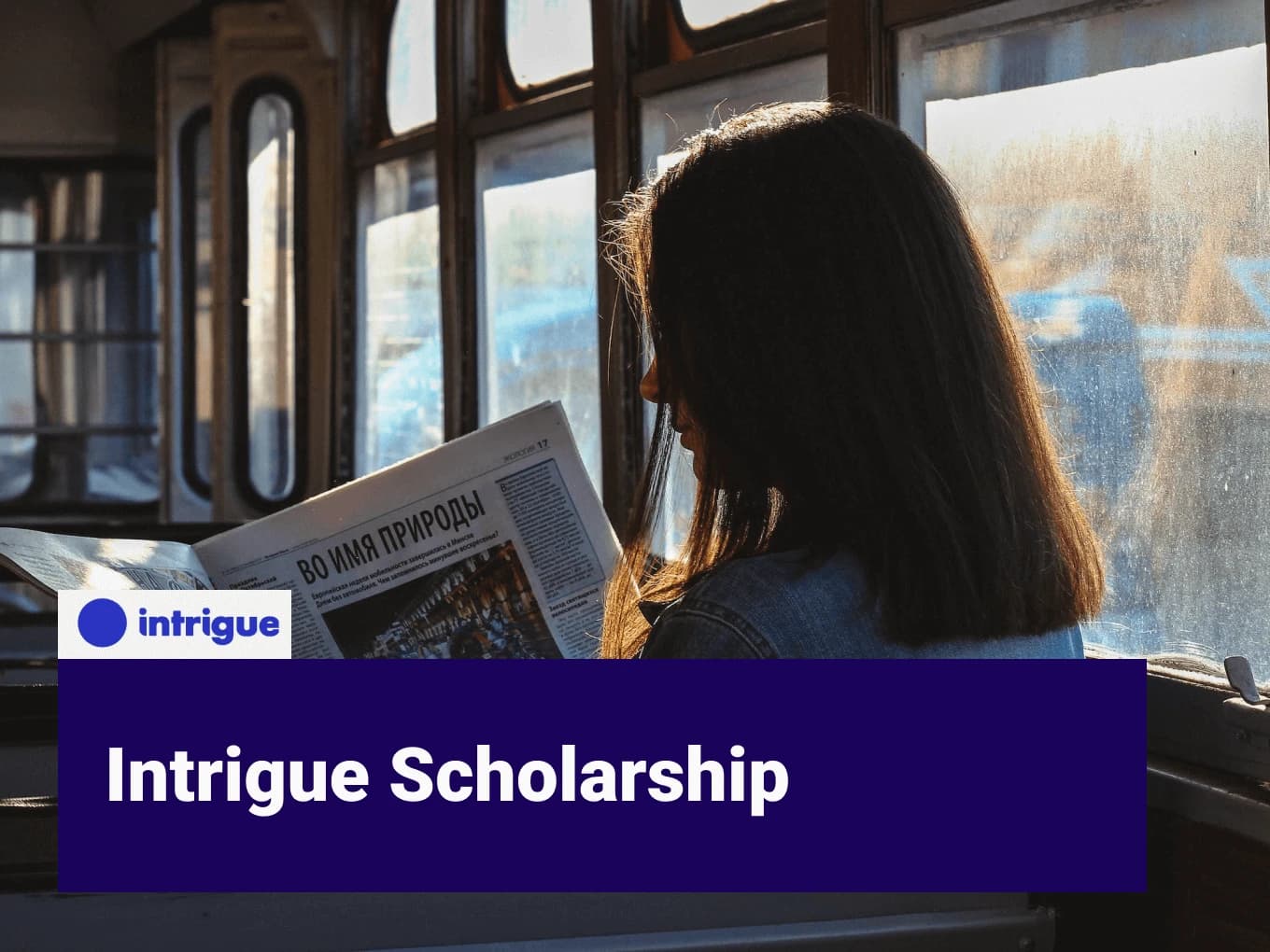 Intrigue Global Affairs Scholarship