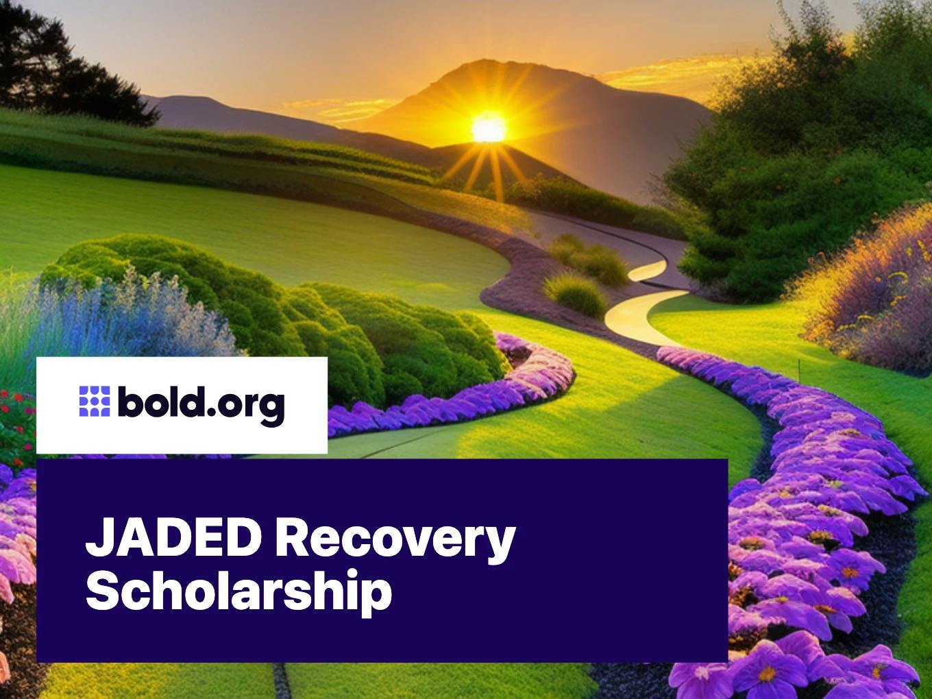 JADED Recovery Scholarship