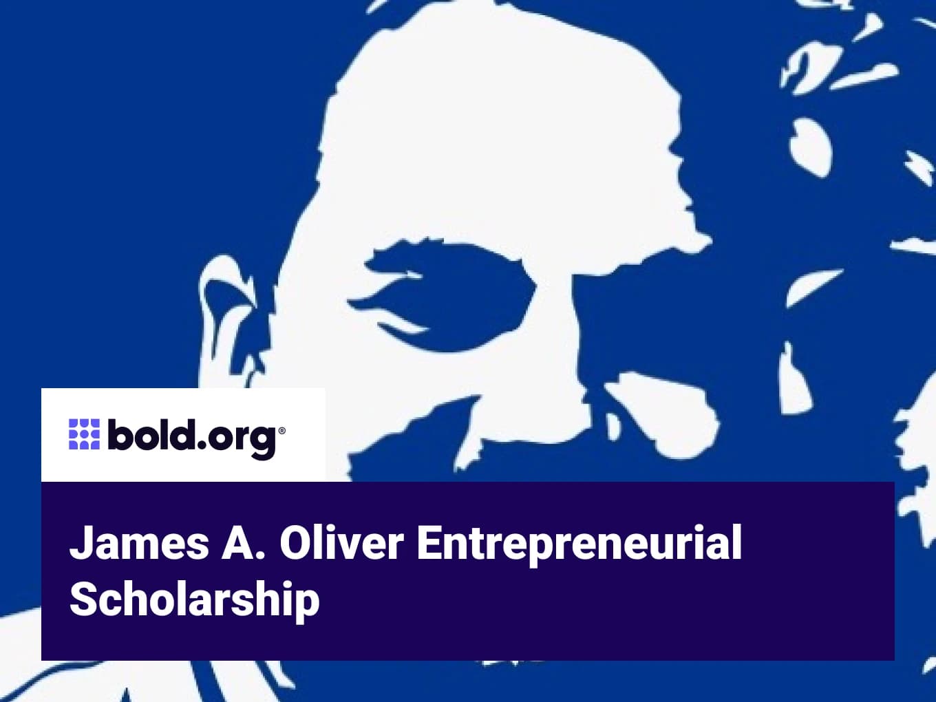 James A. Oliver Entrepreneurial Scholarship