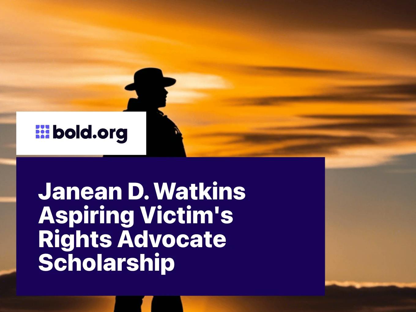Janean D. Watkins Aspiring Victim's Rights Advocate Scholarship