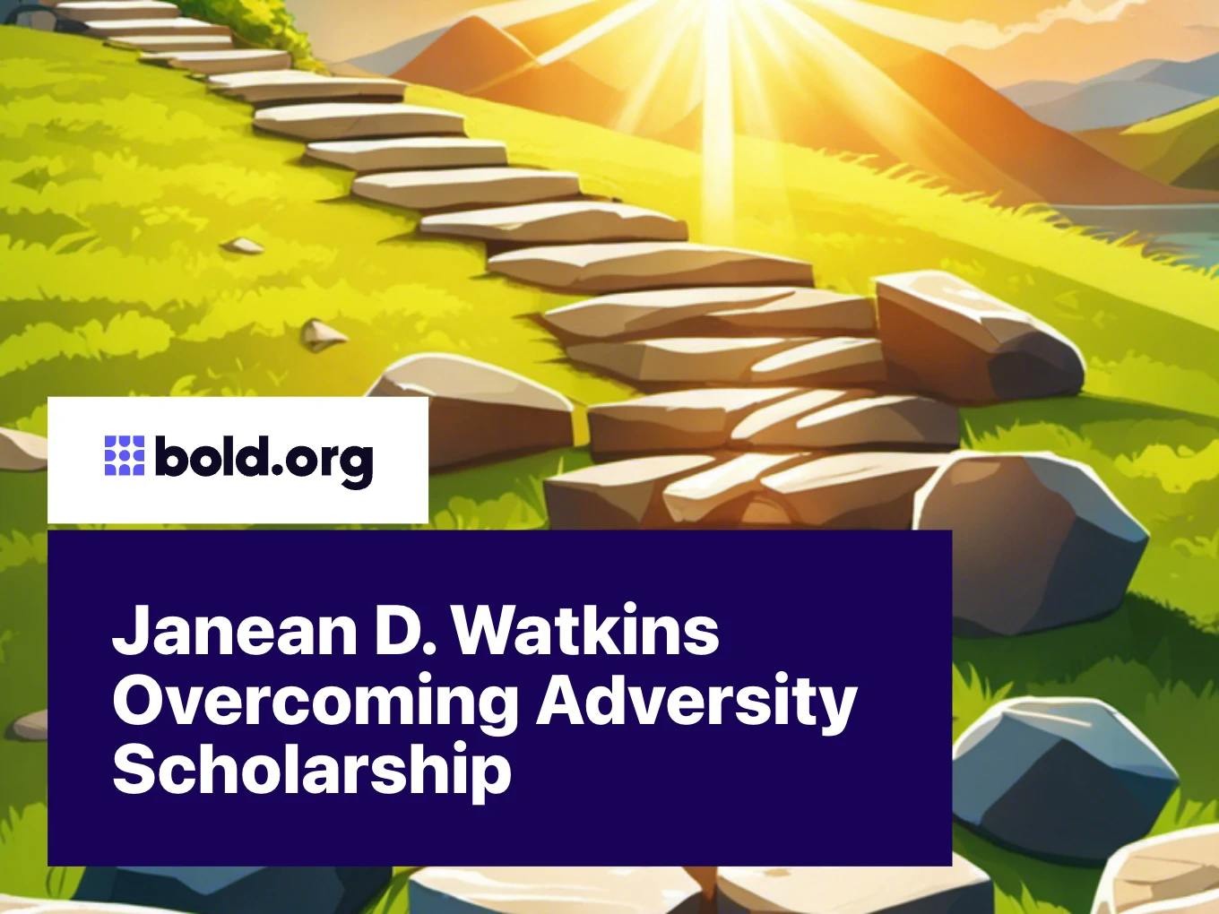 Janean D. Watkins Overcoming Adversity Scholarship