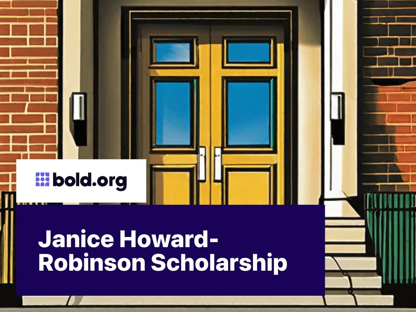 Janice Howard-Robinson Scholarship