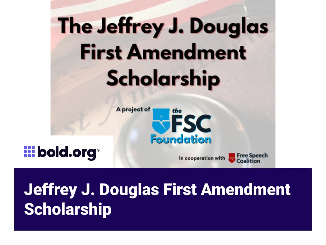 Jeffrey J. Douglas First Amendment Scholarship