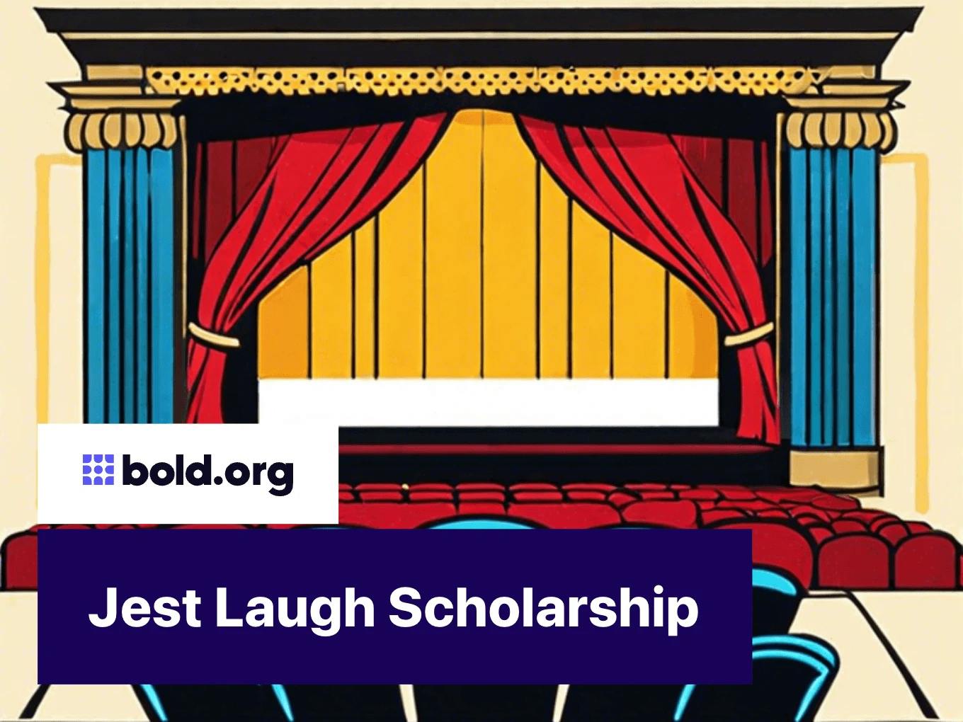 Jest Laugh Scholarship