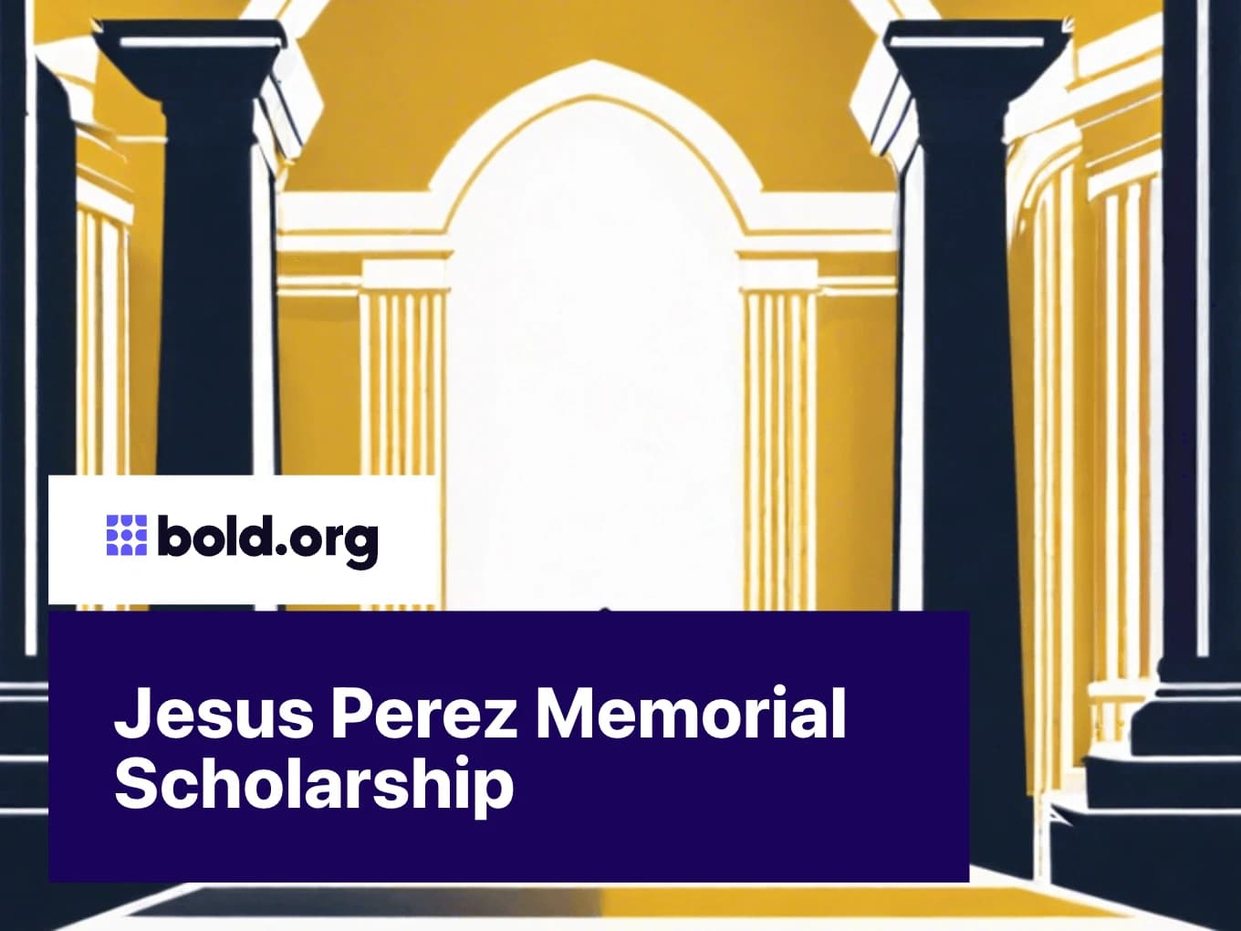 Jesus Perez Memorial Scholarship