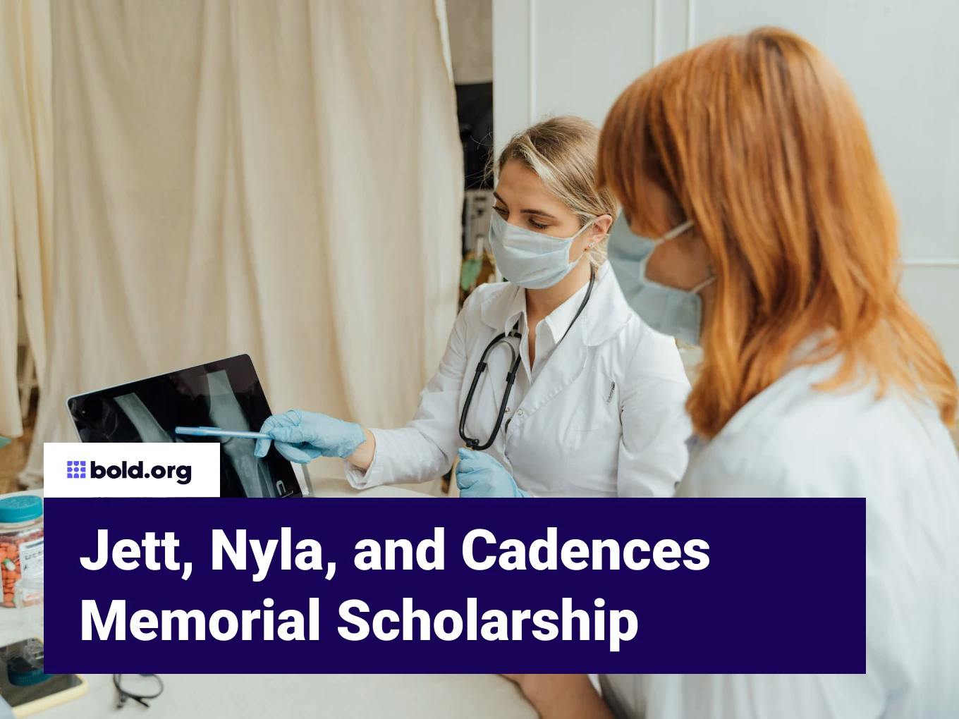 Jett, Nyla, and Cadences Memorial Scholarship