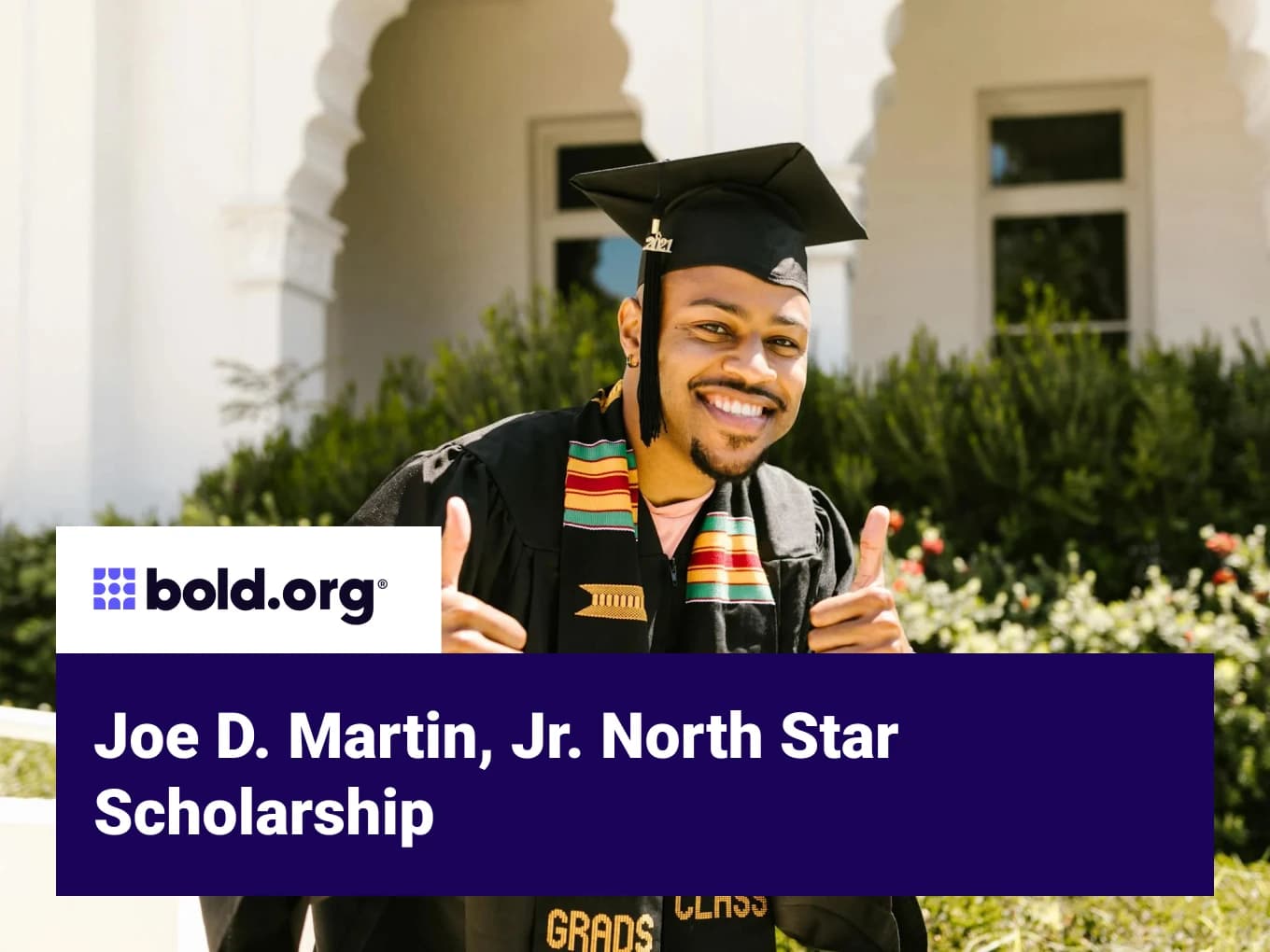 Joe D. Martin, Jr. North Star Scholarship