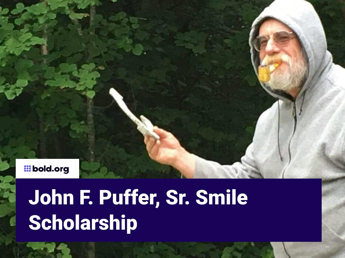 John F. Puffer, Sr. Smile Scholarship