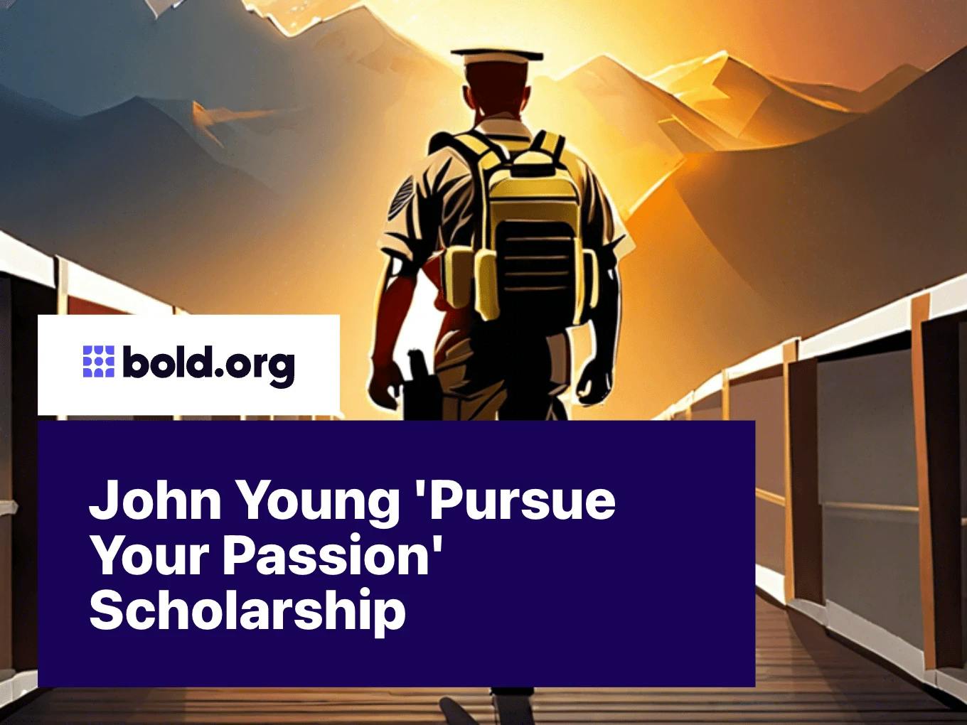 John Young 'Pursue Your Passion' Scholarship