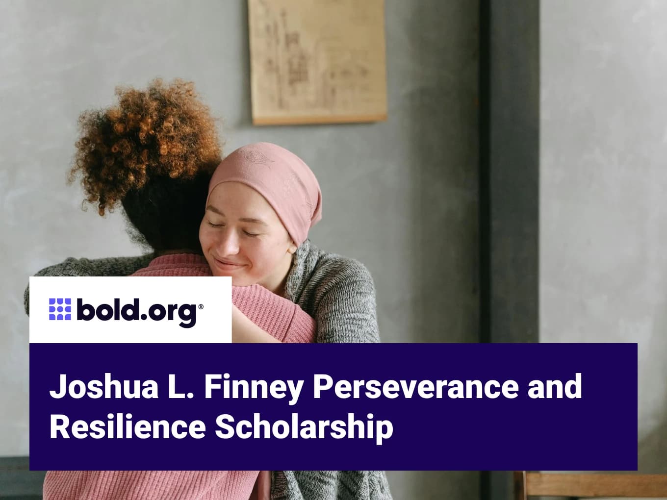 Joshua L. Finney Perseverance and Resilience Scholarship