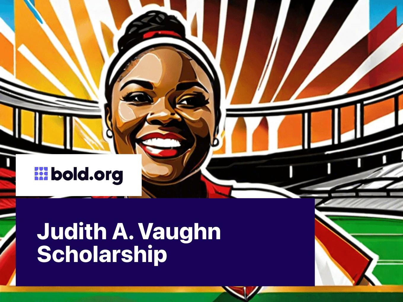 Judith A. Vaughn Scholarship