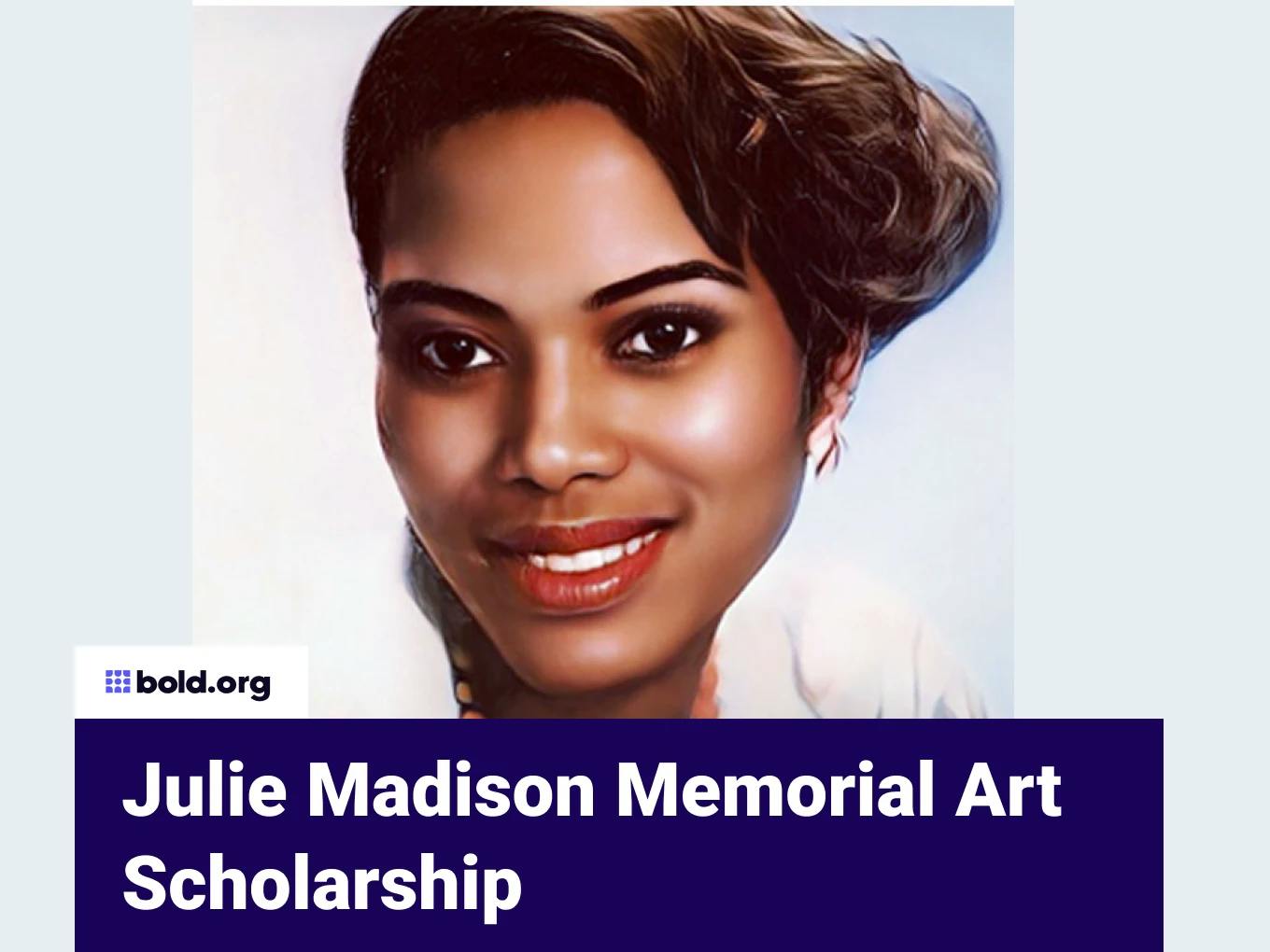 Julie Madison Memorial Art Scholarship