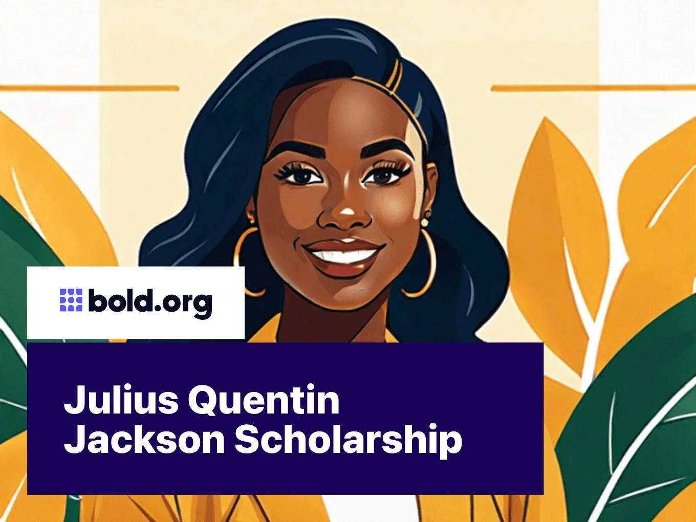 Julius Quentin Jackson Scholarship