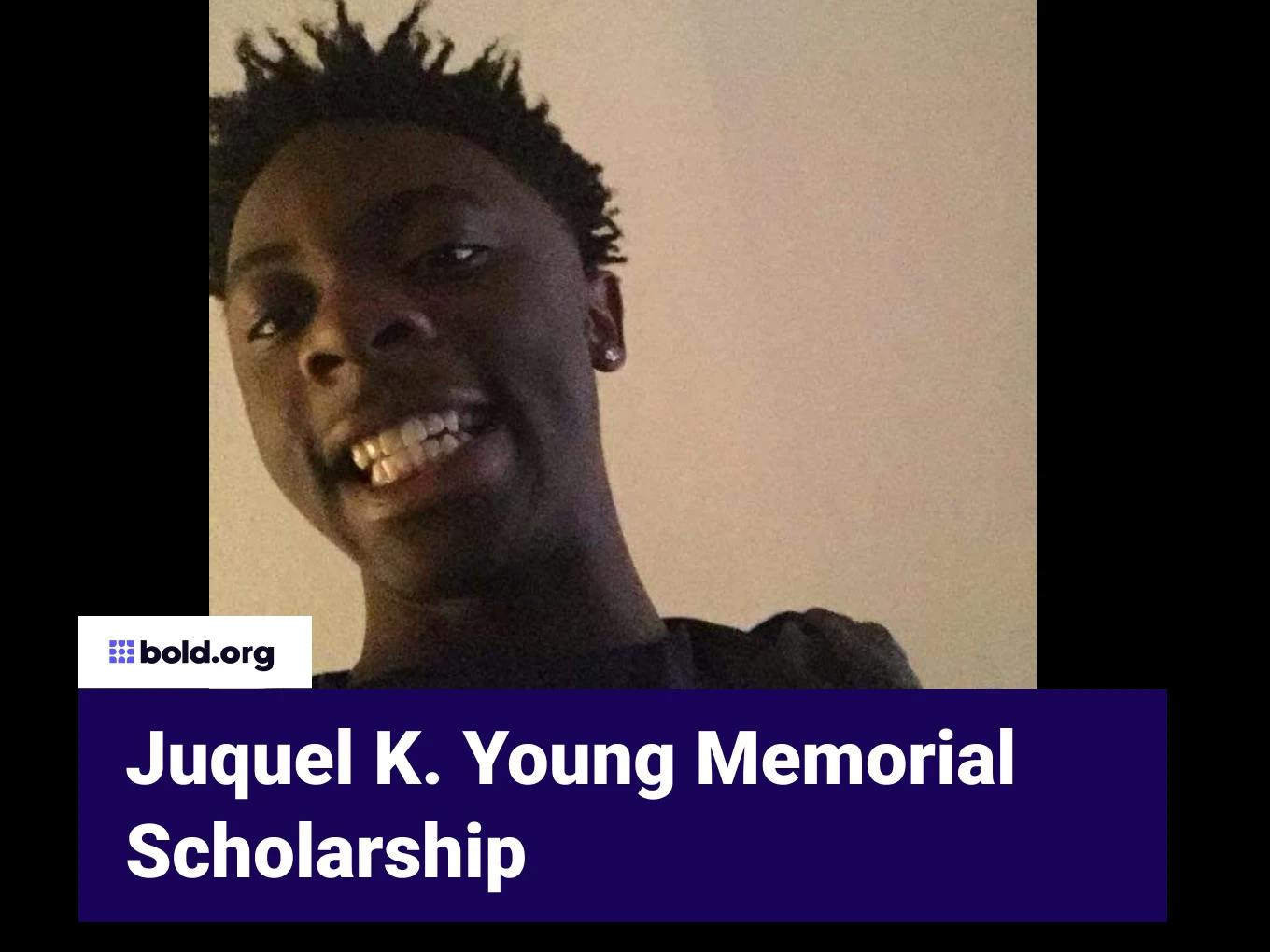 Juquel K. Young Memorial Scholarship