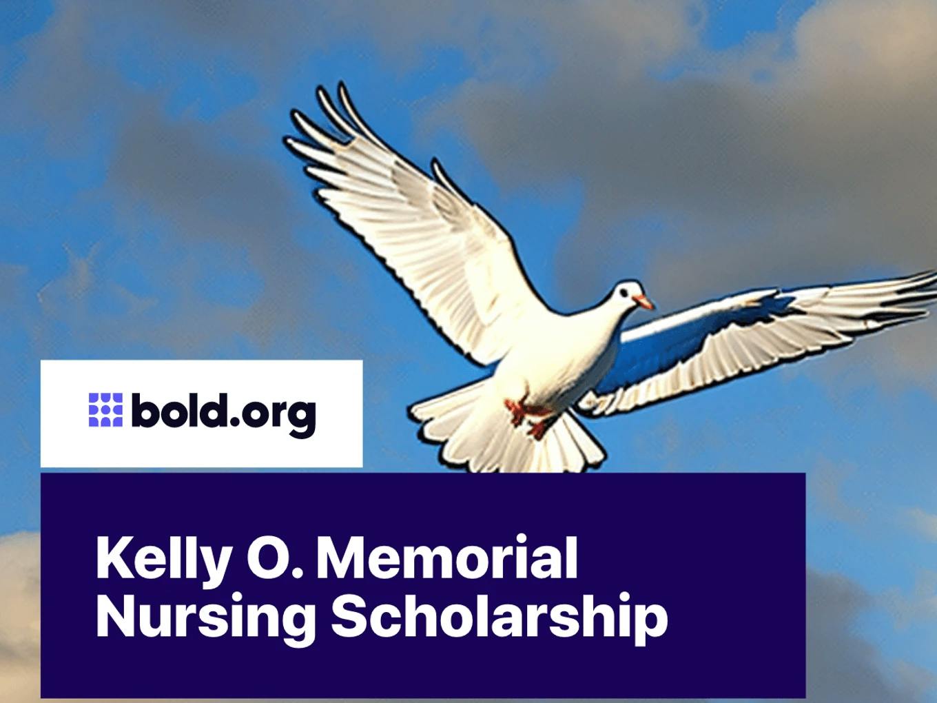 Kelly O. Memorial Nursing Scholarship