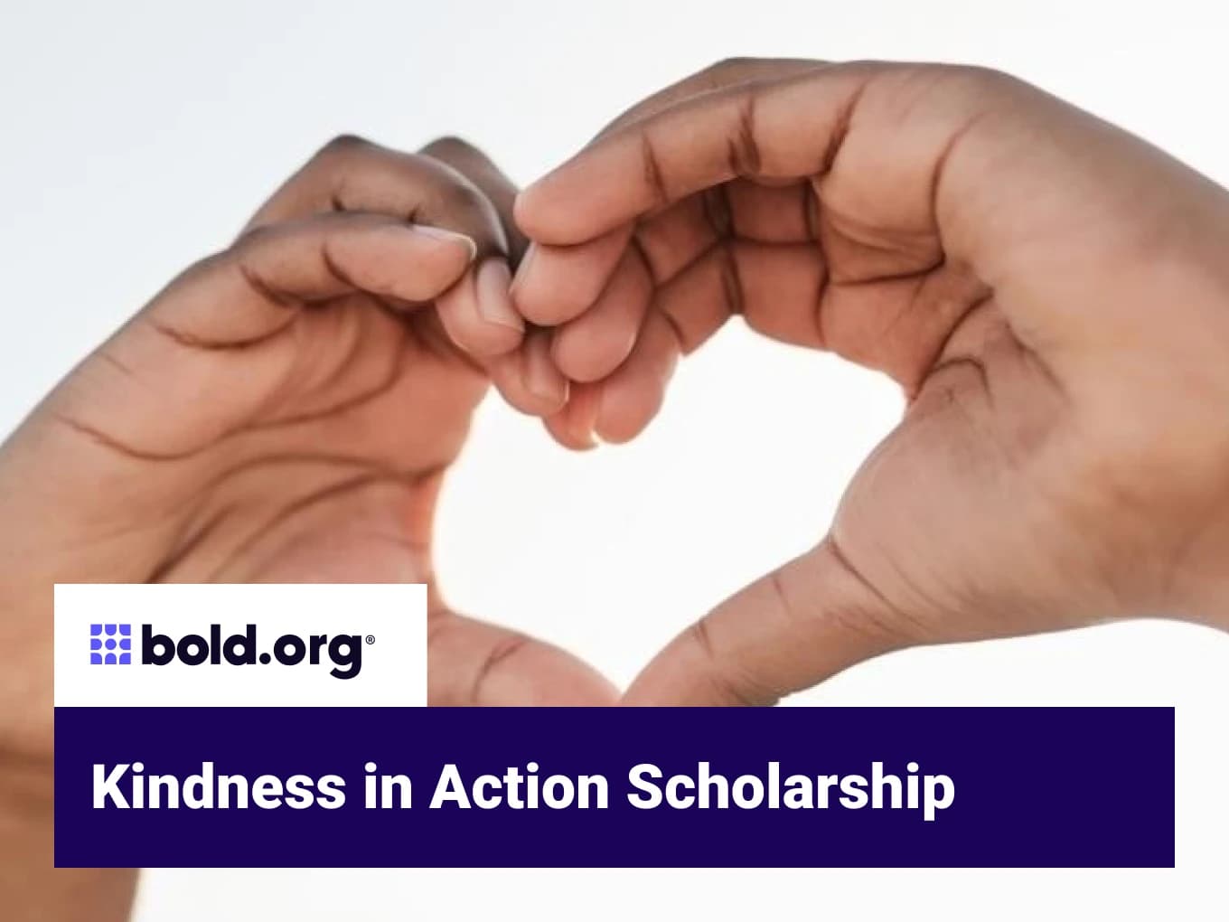 Kindness in Action Scholarship