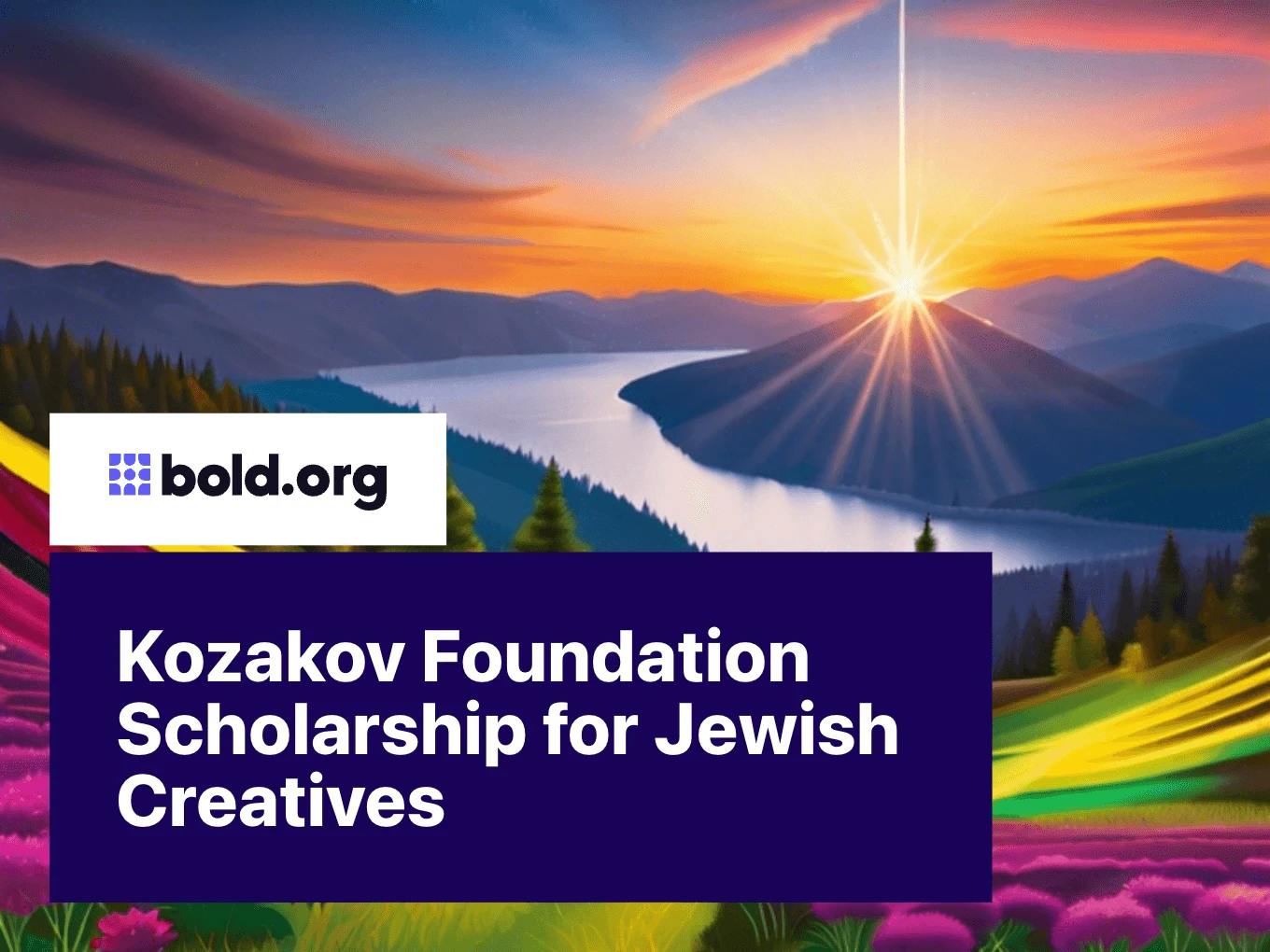 Kozakov Foundation Scholarship for Jewish Creatives