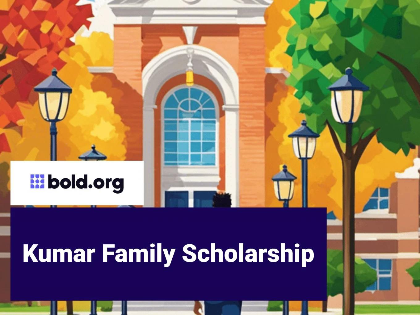 Kumar Family Scholarship