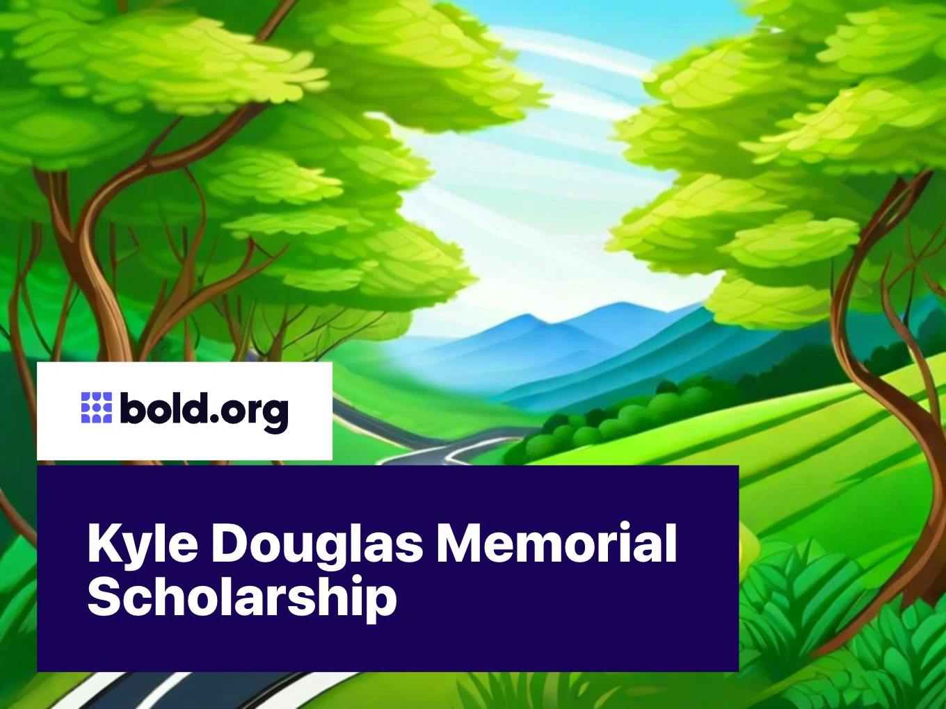 Kyle Douglas Memorial Scholarship