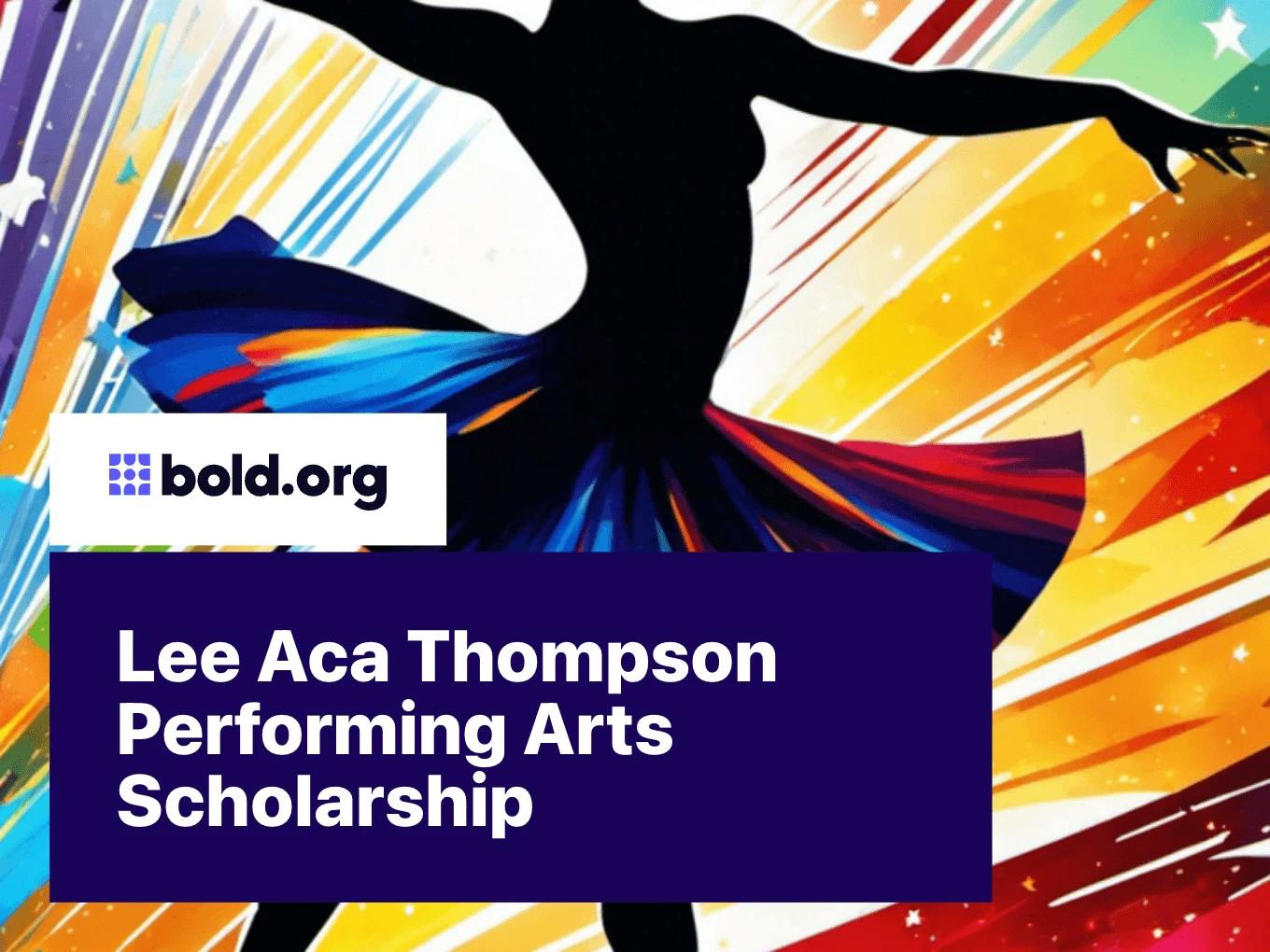 Lee Aca Thompson Performing Arts Scholarship