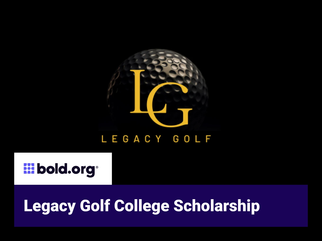 Legacy Golf College Scholarship