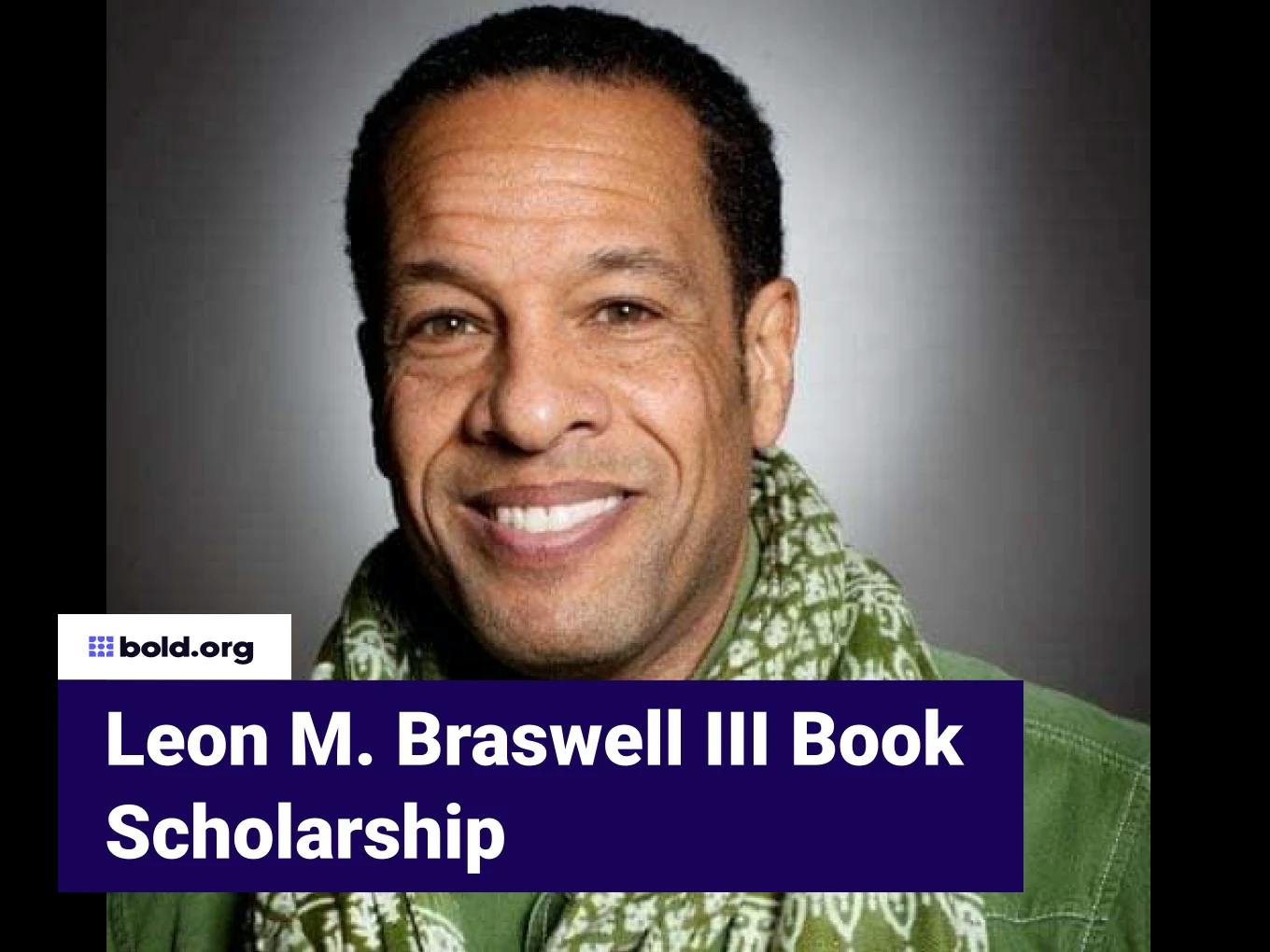 Leon M. Braswell III Book Scholarship