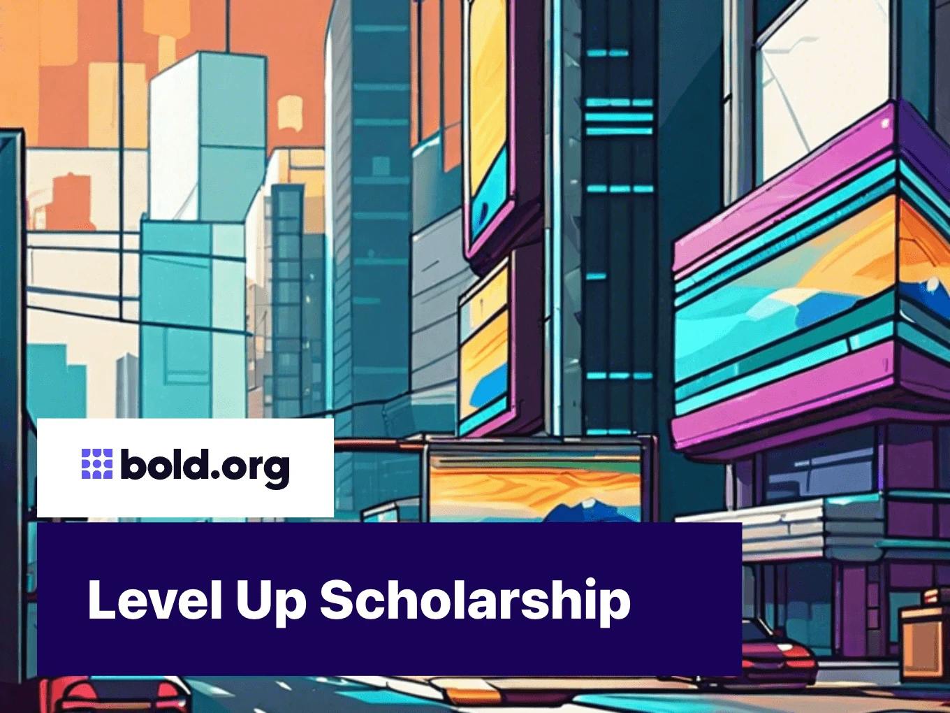 Level Up Scholarship