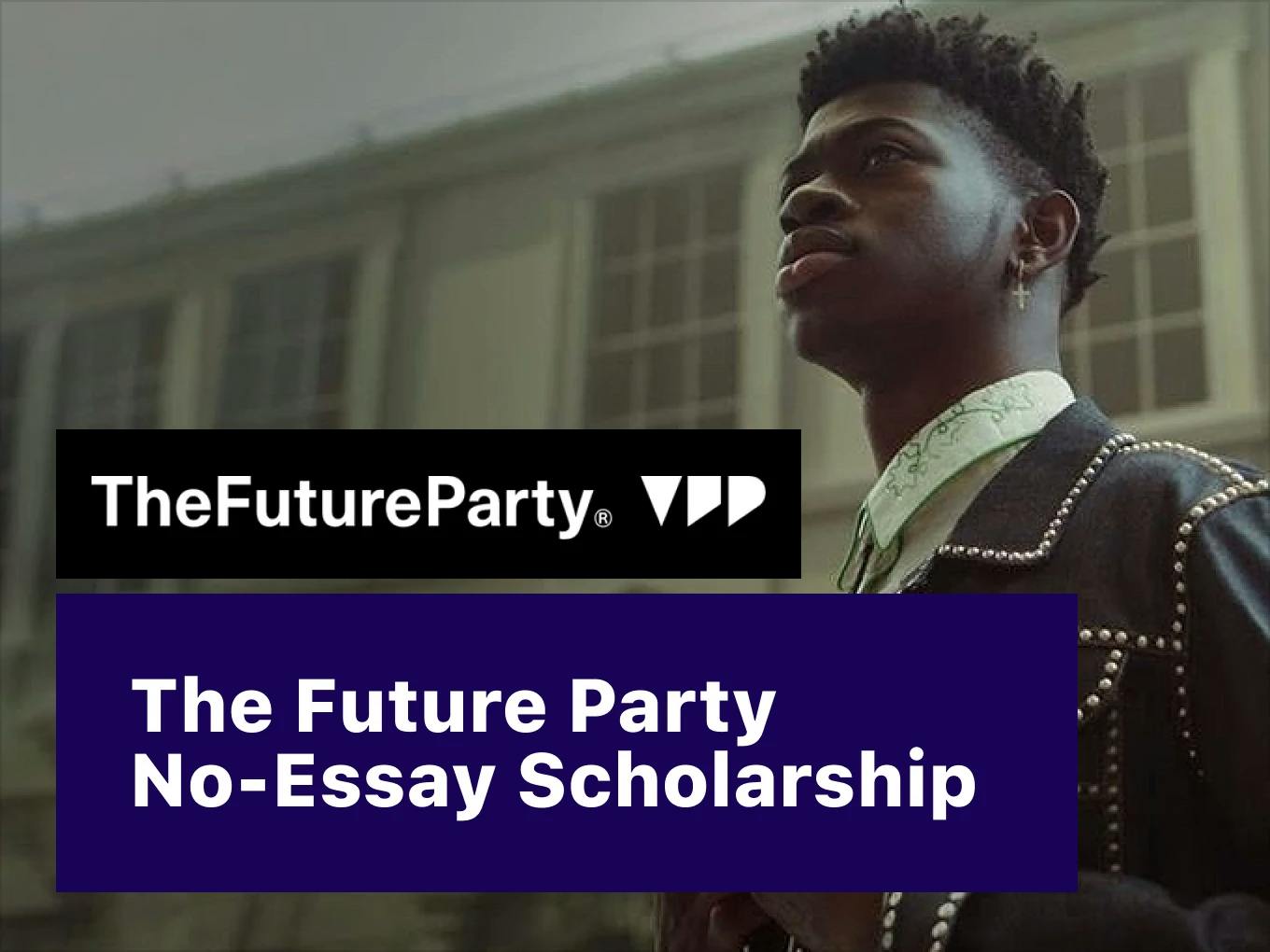 Future Party Entertainment and Culture Scholarship