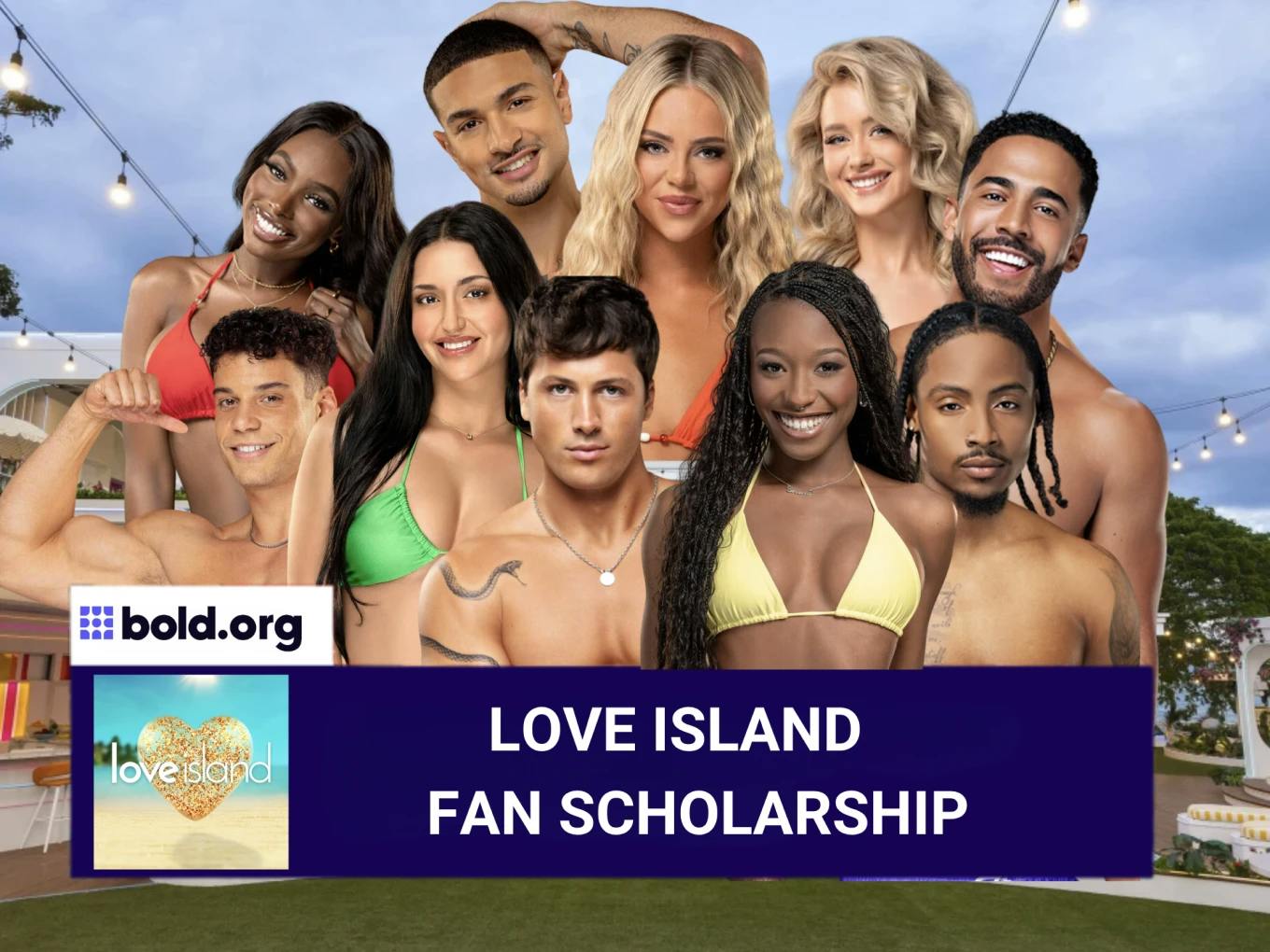 Love Island Fan Scholarship