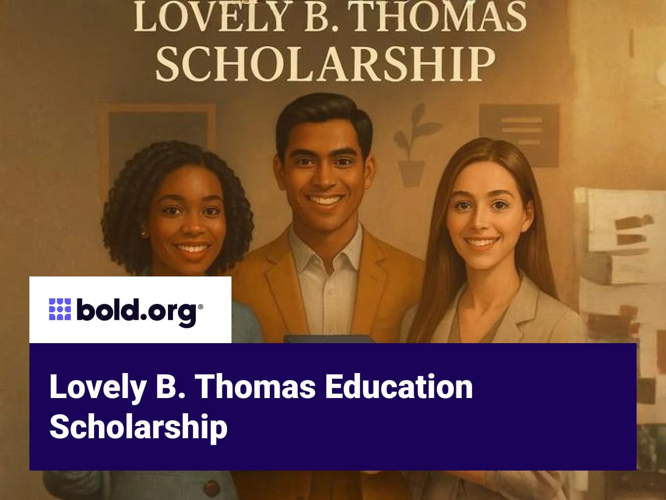 Lovely B. Thomas Education Scholarship