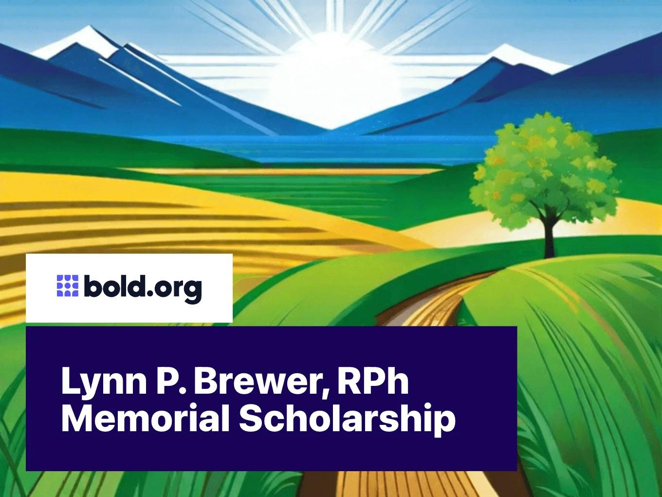 Lynn P. Brewer, RPh Memorial Scholarship