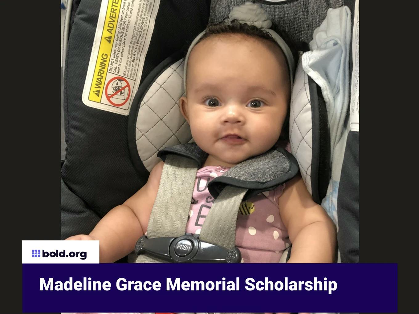 Madeline Grace Memorial Scholarship