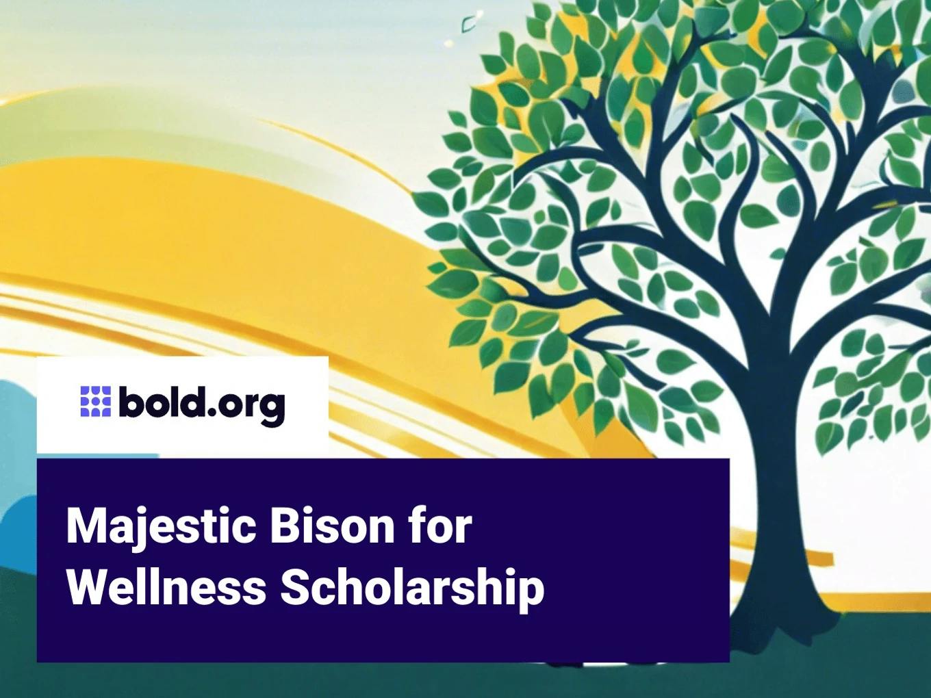 Majestic Bison for Wellness Scholarship