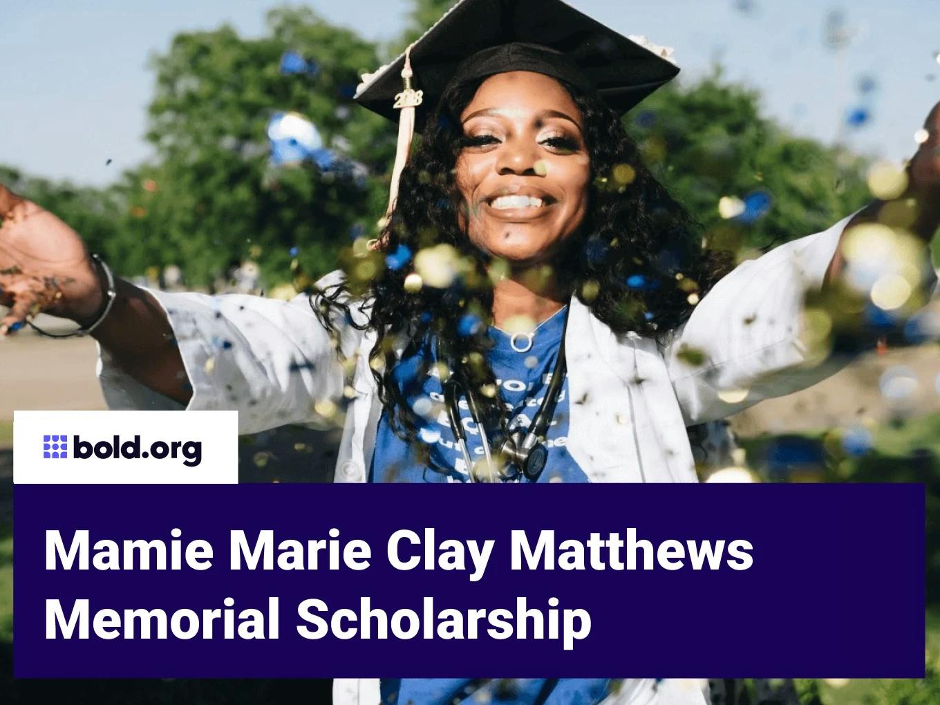 Mamie Marie Clay Matthews Memorial Scholarship