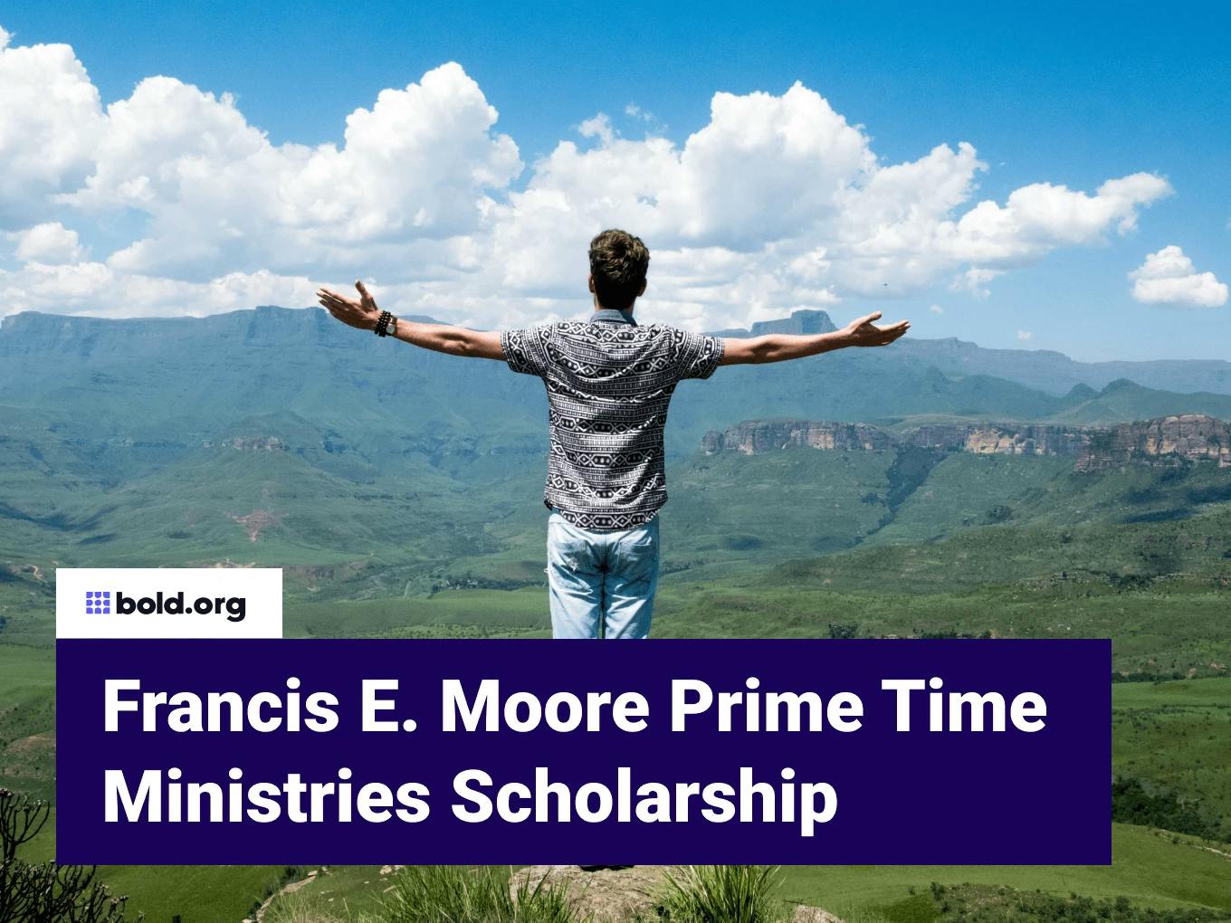 Francis E. Moore Prime Time Ministries Scholarship