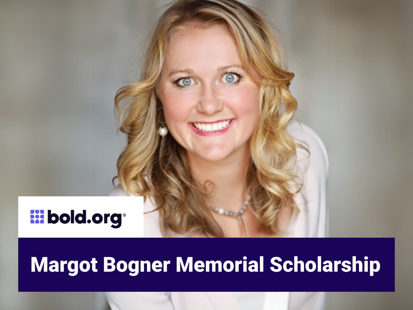 Margot Bogner Memorial Scholarship