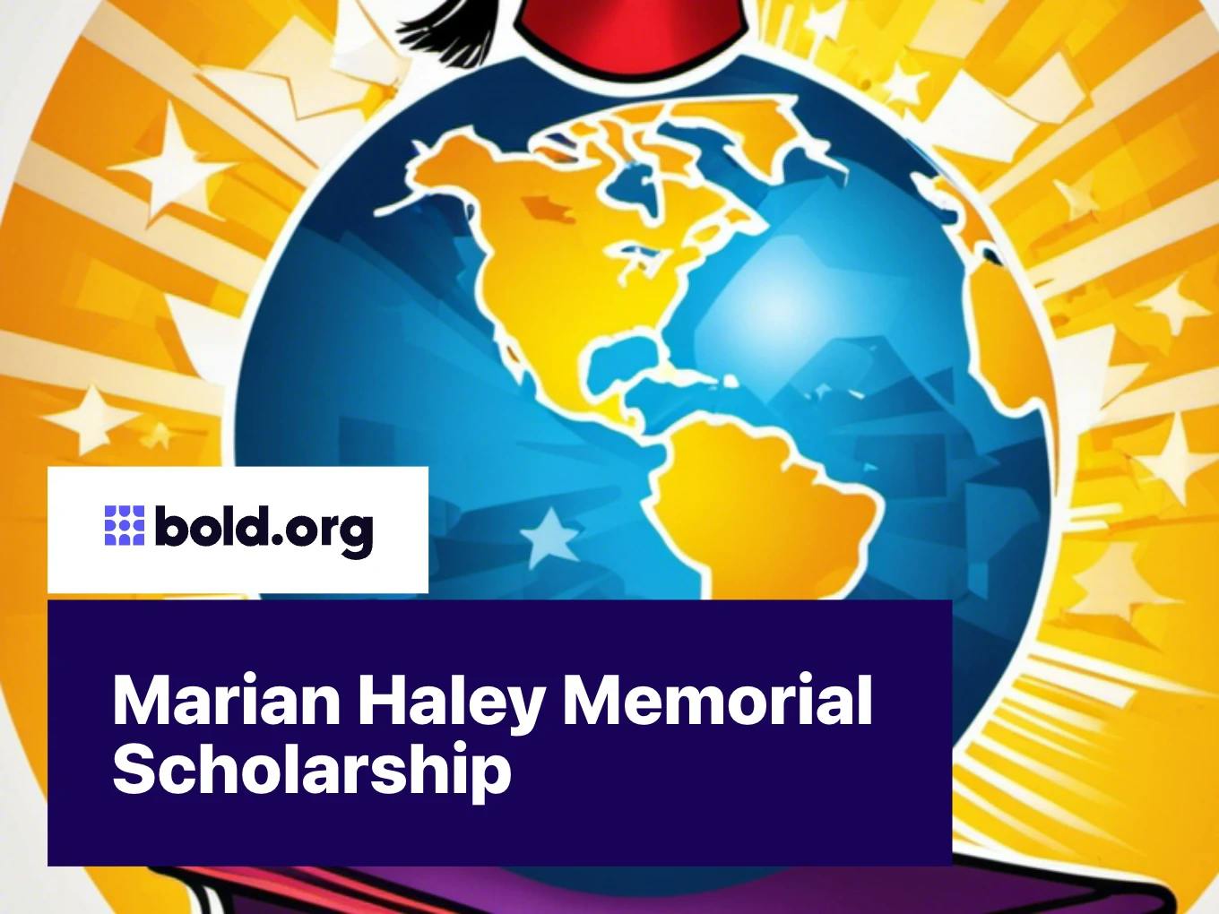 Marian Haley Memorial Scholarship