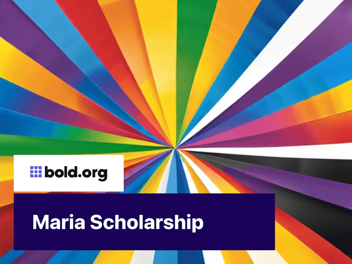 Maria Scholarship